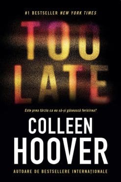 Too Late Colleen Hoover