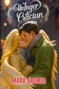 Un Înger de Crăciun Mara Eremia