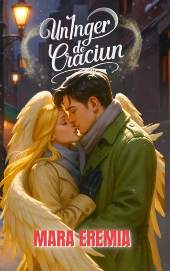 Un Înger de Crăciun Mara Eremia