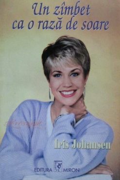 Un Zambet ca o Raza de Soare Iris Johansen