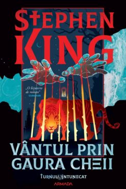 Vântul prin Gaura Cheii Stephen King