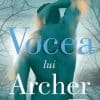 Vocea lui Archer Mia Sheridan