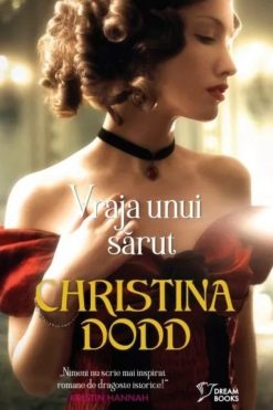 Vraja unui Sărut Christina Dodd